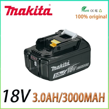 Makita Оригинална Батерия За Лаптопи 18V 3.0 5.0 AH AH 6.0 AH с led литиево-йонна батерия Заместител на LXT BL1860B BL1850 BL1860