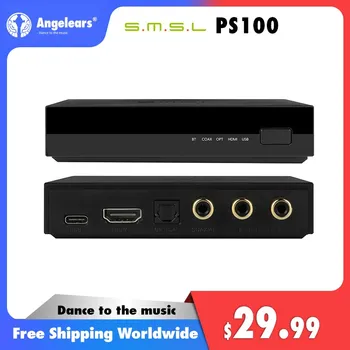 SMSL PS100 Многофункционален Аудиоконвертер HDMI ES9023 КПР Чип Аудиоконвертер висока производителност на горивната Система За Домашно автомобилната Музика
