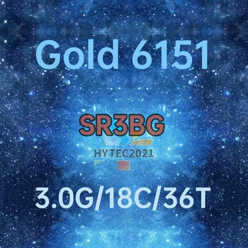 Xeon Gold 6151 SR3BG 3.0ghz, 18 ядра, 36 потоци, 24,75 Mb, 205 W, LGA3647 C621